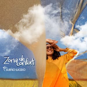 Zona de confort - Sueño Lucido