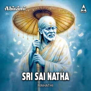 Sri Sai Natha - Mahathi