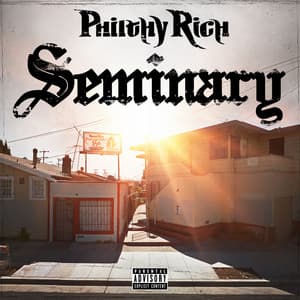 Seminary - Philthy Rich