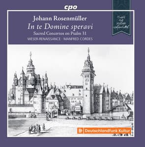 Rosenmüller: In te Domine speravi - Johann Rosenmüller