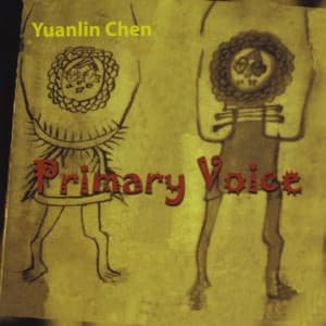 Primary Voice - Yuanlin Chen
