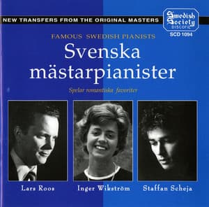 Svenska Mästerpianister - Roos / Scheja / Wikström - Piano Music - Johan Helmich Roman