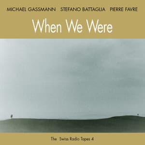 When We Were - Michael Gassmann
