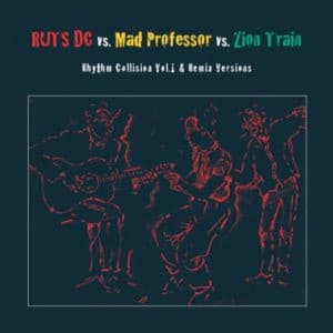 Rhythm Collision, Vol. 1 & Remix Versions - Ruts D.C.