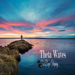 Theta Waves For Deep Sleeping - Tranquil Music Sound of Nature