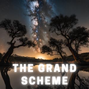 The Grand Scheme - The Namaste