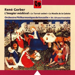 René Gerber: L'Imagier médiéval, Le Terroir animé & Le Moulin de la Galette - René Gerber