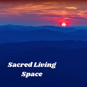 Sacred Living Space - Relaxing Music