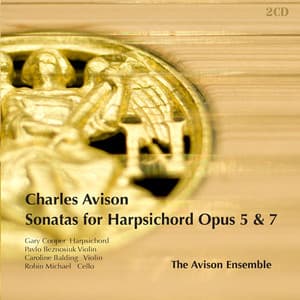 Avison: Harpsichord Sonatas, Opp. 5 & 7 - Charles Avison