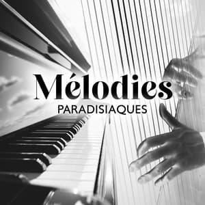 Mélodies paradisiaques - Buddhist méditation académie