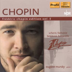 Chopin, F.: Chopin Edition, Vol. 5 - Scherzi / Fantasy / Berceuse / Barcarolle - Frédéric Chopin