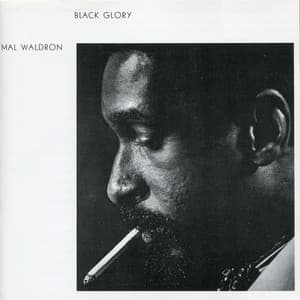 Black Glory - Mal Waldron