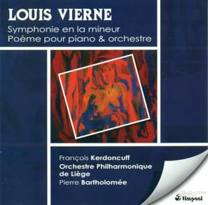 Vierne, L.: Symphony, Op. 24 / Poeme - Louis Vierne