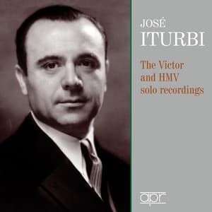 The Victor & HMV Solo Recordings - José Iturbi
