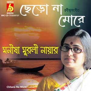 Chhero Na More - Manisha Murali Nair