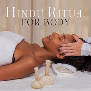 Hindu Ritual for Body: Ayurvedic Spa Treatment, Relaxation, Wellness Zones - Wellness Spa Oasis