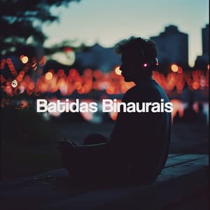 Batidas Binaurais - Binaural Beats Sleep