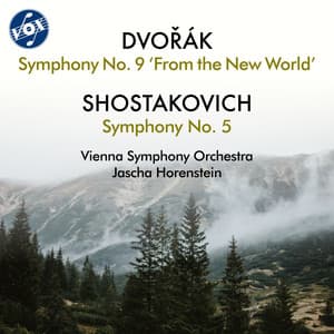 Dvořák: Symphony No. 9 in E Minor, Op. 95, B. 178 "From the New World" - Shostakovich: Symphony No. 5 in D Minor, Op. 47 - Wiener Symphoniker