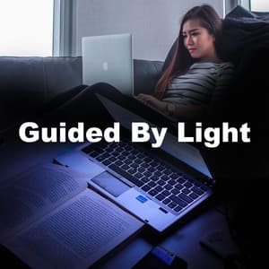 Guided By Light - Instrumental Relaxation
