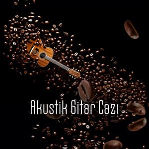 Akustik Gitar Cazı - قهوة تركية