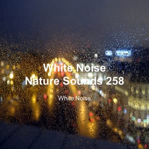White Noise 258 - White Noise