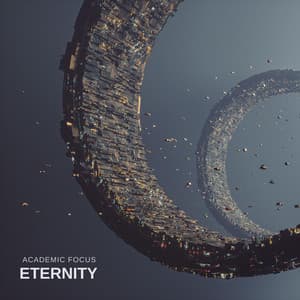 ETERNITY - Academic Focus