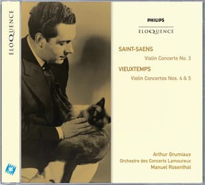 Saint-Saëns: Violin Concerto No.3; Vieuxtemps: Violin Concertos Nos.4 & 5 - Arthur Grumiaux