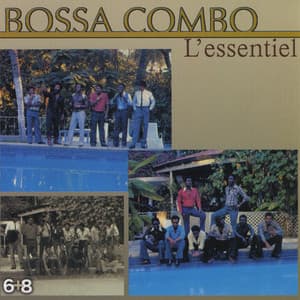 L'essentiel 6 + 8 - Bossa Combo