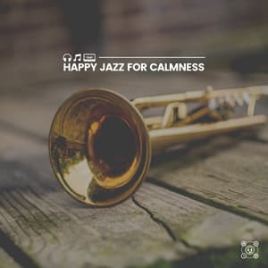 Happy Jazz for Calmness - Soft Winter Jazz