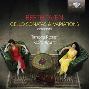 Beethoven: Complete Cello Sonatas & Variations - Ludwig van Beethoven