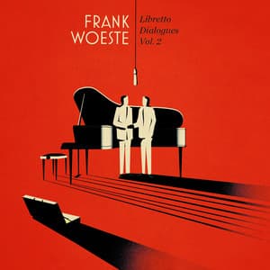 Libretto Dialogues, Vol. 2 - Frank Woeste