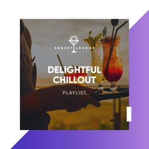 Delightful Chillout Playlist - Palm Analogue
