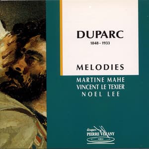 Duparc : Mélodies - Henri Duparc
