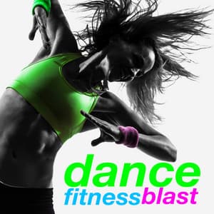 Dance Fitness Blast - Dance Fitness