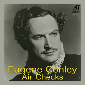 Air Checks - Eugene Conley