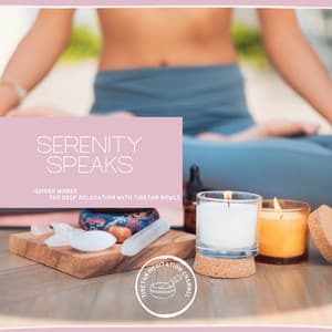 Serenity Speaks: Guided Words for Deep Relaxation with Tibetan Bowls - Tibetan Meditation Channel