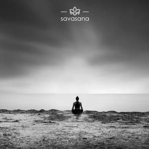 Dreams Come True - Savasana