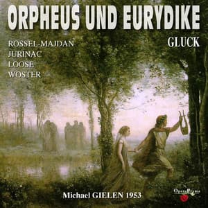 Gluck: Orpheus und Eurydike - Christoph Willibald Gluck