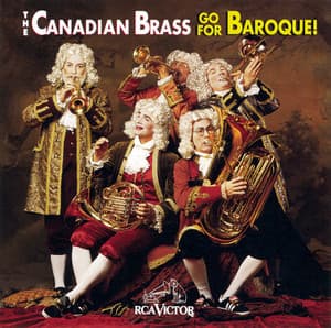 Go For Baroque! - Canadian Brass