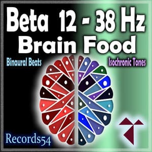 Beta 12 - 38 Hz: Brain Food - My Meditation Music