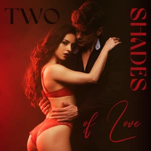 Two Shades of Love - Sensual Music Universe