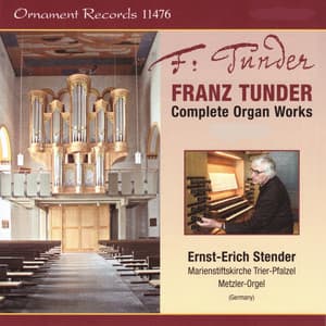 Complete Organ Works - Franz Tunder