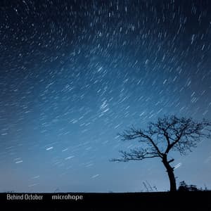 Behind October - microhope