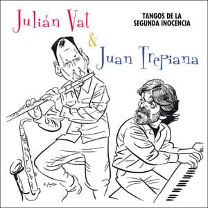 Tangos de la Segunda Inocencia - En Vivo - Julian Vat