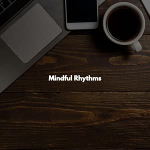 Mindful Rhythms - Study Time