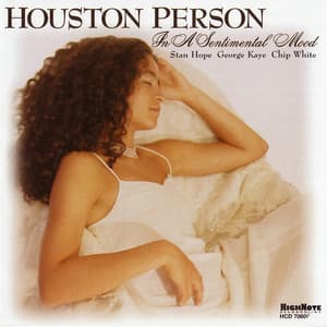 In a Sentimental Mood - Houston Person
