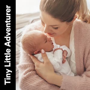 Tiny Little Adventurer - Childbirth Music Guru