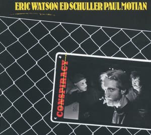Conspiracy - Eric Watson