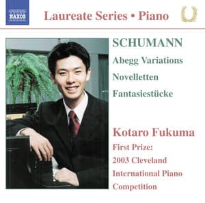 Piano Recital: Kotaro Fukuma - Robert Schumann