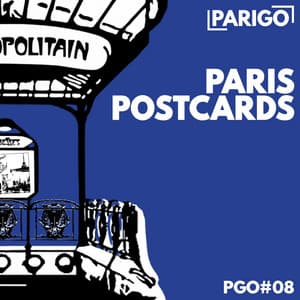 Paris Postcards - Jean-Michel Vallet